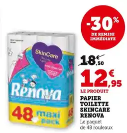 Super U RENOVA Papier toilette skincare offre