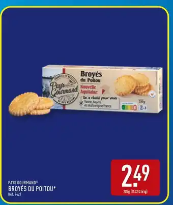 ALDI PAYS GOURMAND Broyés du Poitou offre