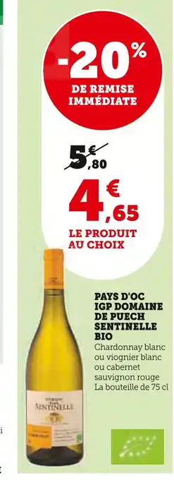 Super U DOMAINE DE PUECH Pays d'oc igp sentinelle bio offre