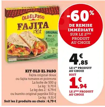 Super U Kit old el paso offre