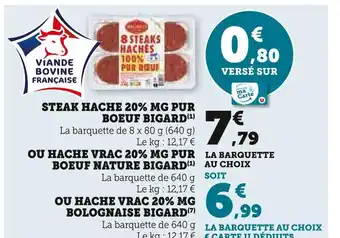 Super U Viande Bovine Française Steak Haché 20% MG Pur Boeuf Bigard offre