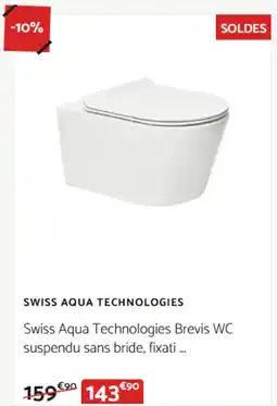 Bricomarché Swiss aqua technologies brevis wc offre