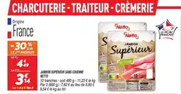 Netto Netton jambon superieur sans couenne offre