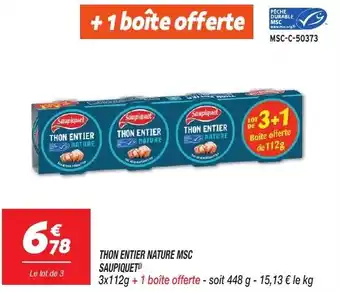 Netto Saupiquet thon entier nature msc offre