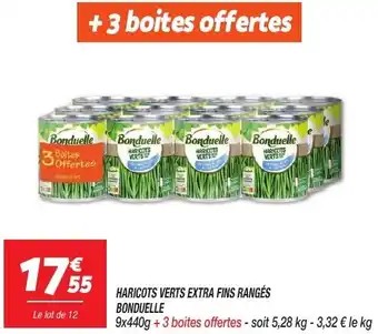 Netto Bonduelle haricots verts extra fins ranges offre