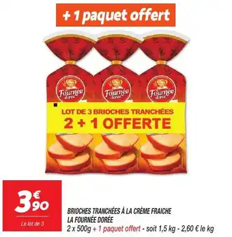 Netto La fournee doree brioches tranchees a la creme fraiche offre