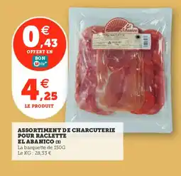 Utile Assortiment de charcuterie pour raclette el abanico offre