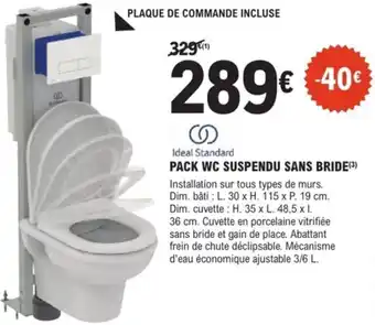 E.Leclerc Brico Ideal standard pack WC suspendu sans bride offre