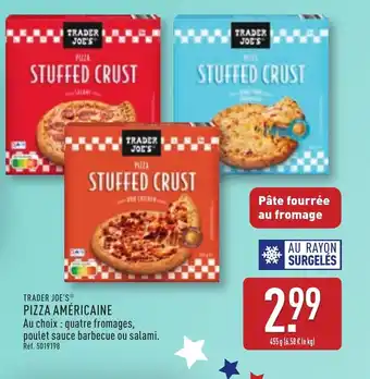 ALDI TRADER JOE'S Pizza américaine offre