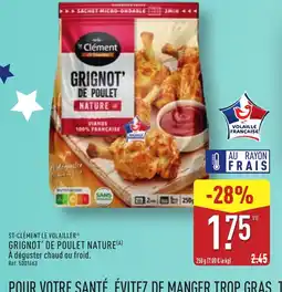 ALDI ST-CLÉMENT LE VOLAILLER Grignot de poulet nature offre