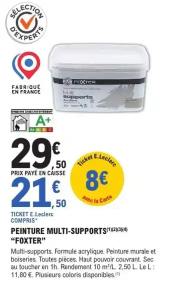 E.Leclerc Brico Foxter peinture multi supports offre