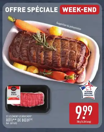 ALDI ST-CLÉMENT LE BOUCHER Rôti de bœuf offre