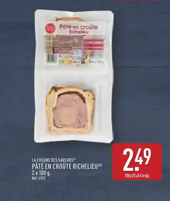 ALDI LA CUISINE DES SAVEURS Pâté en croûte richelieu offre