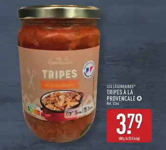 ALDI LES LÉGENDAIRES Tripes a la provencale offre