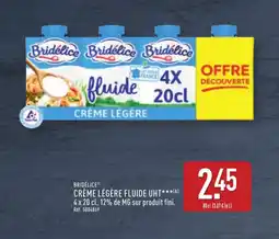 ALDI BRIDÉLICE Crème légère fluide uht offre