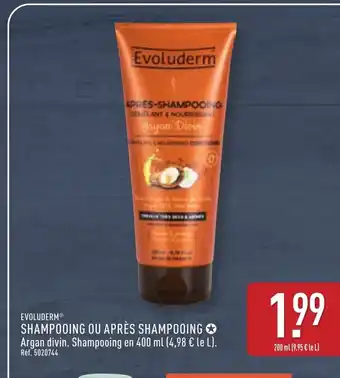 ALDI EVOLUDERM Shampooing ou après shampooing offre