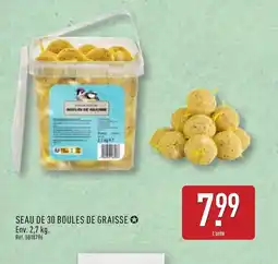 ALDI Seau de 30 boules de graisse offre