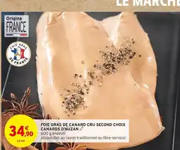 Intermarché CANARDS D'AUZAN Foie gras de canard cru second choix offre