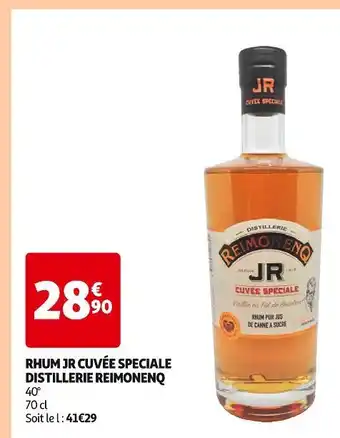 Auchan Supermarché Distillerie Reimonenq Rhum JR Cuvée Spéciale offre