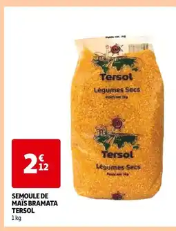 Auchan Supermarché Tersol Semoule de maïs bramata offre