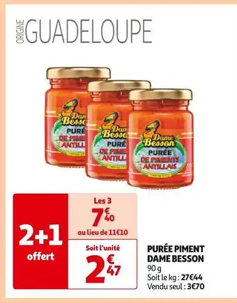 Auchan Supermarché Dame Besson Purée piment offre