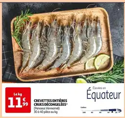 Auchan Supermarché Crevettes entières crues décongelées offre