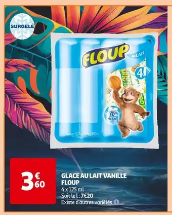 Auchan Supermarché Floup Glace au lait vanille offre