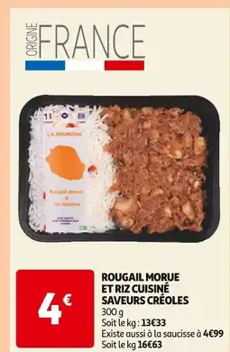 Auchan Supermarché Saveurs Créoles Rougail morue et riz cuisiné offre