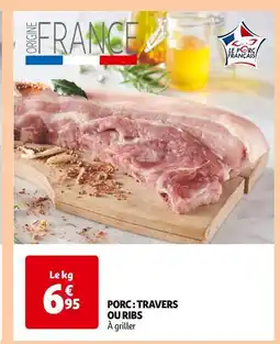 Auchan Supermarché Porc : travers ou ribs offre