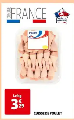 Auchan Supermarché Cuisse de poulet offre