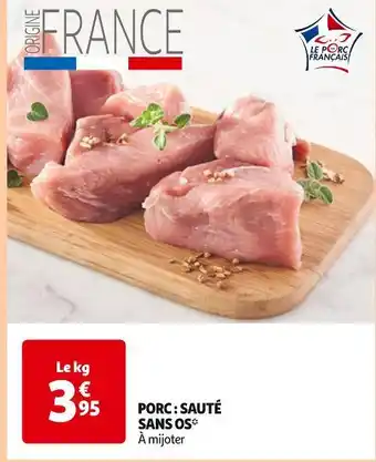 Auchan Supermarché Porc : sauté sans os offre