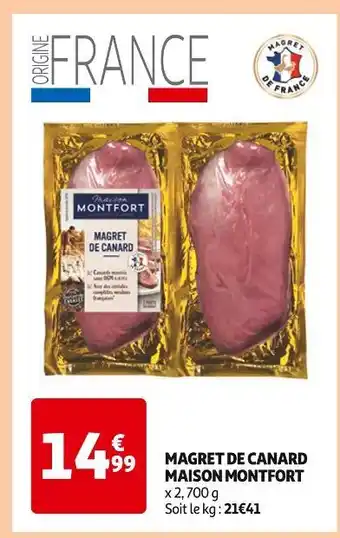 Auchan Supermarché Maison Montfort Magret de Canard offre