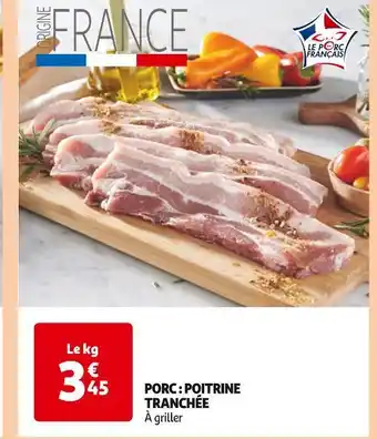 Auchan Supermarché Porc : poitrine tranchée offre