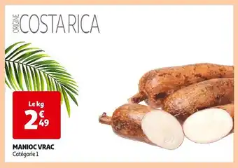 Auchan Supermarché Manioc Vrac offre