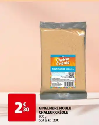 Auchan Chaleur Créole Gingembre Moulu offre