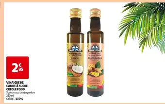 Auchan CREOLE FOOD Vinaigre de canne à sucre offre