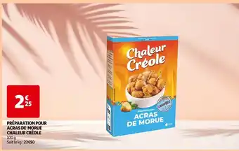 Auchan Chaleur Créole Préparation pour Acras de Morue offre