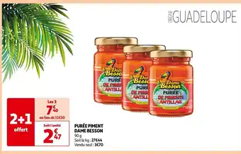 Auchan Dame Besson Purée Piment offre