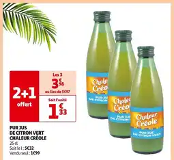 Auchan Chaleur Créole Pur Jus de Citron Vert offre