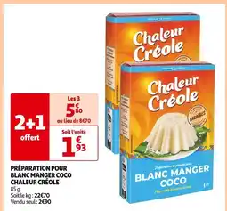 Auchan Chaleur Créole Préparation pour Blanc Manger Coco offre