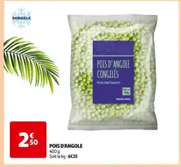 Auchan Pois d'angole offre