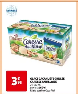 Auchan Caresse Antillaise Glace Cacahuète Grillée offre