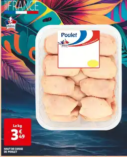 Auchan Haut de cuisse de poulet offre