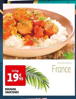 Auchan Rougail saucisses offre