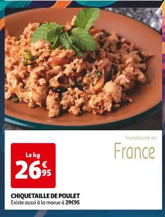 Auchan Chiquetaille de poulet offre