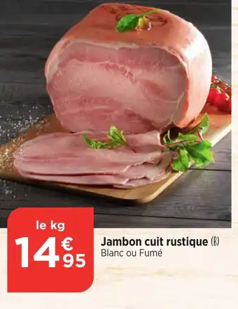 Bi1 Jambon cuit rustique offre