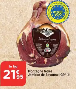 Bi1 Montagne Noire Jambon de Bayonne IGP offre