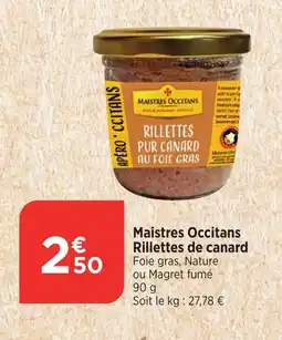 Bi1 Maistres Occitans Rillettes de canard offre