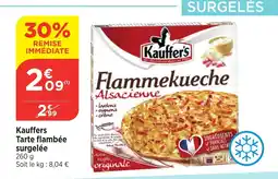 Bi1 KAUFFERS Tarte flambée surgelée offre