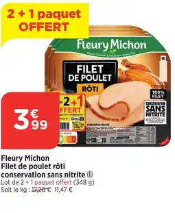 Bi1 FLEURY MICHON Filet de poulet rôti conservation sans nitrite offre